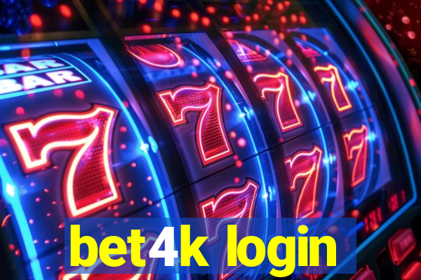 bet4k login