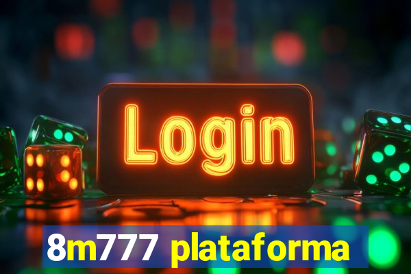 8m777 plataforma