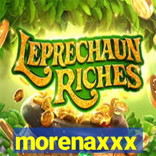 morenaxxx