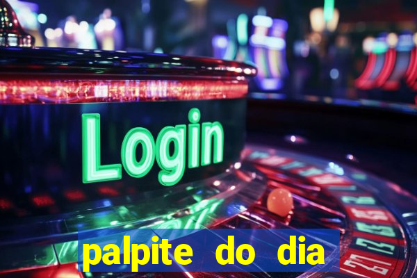 palpite do dia jogo do bicho kaledri hoje