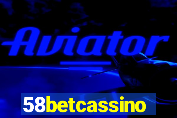 58betcassino