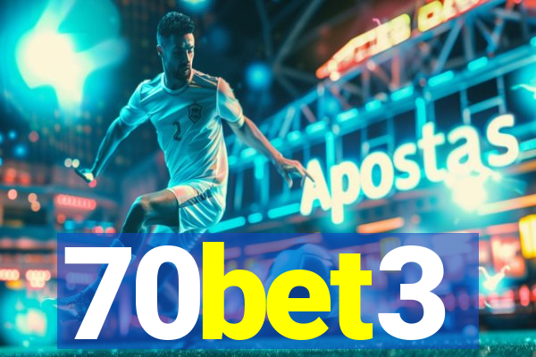 70bet3