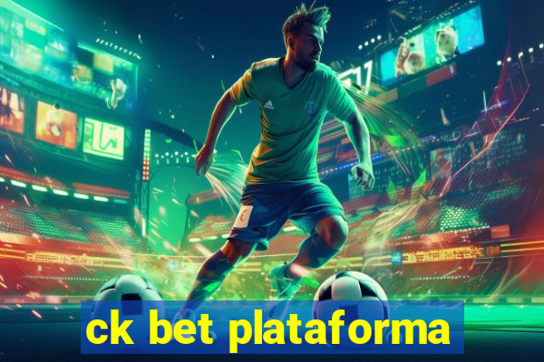 ck bet plataforma