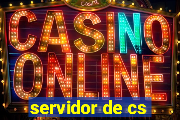 servidor de cs