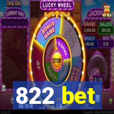 822 bet
