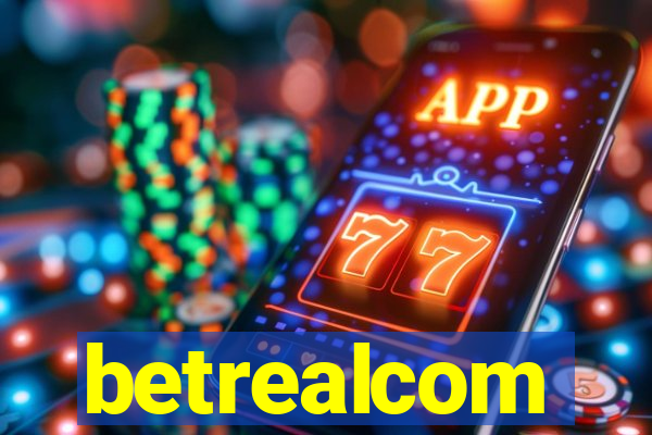betrealcom