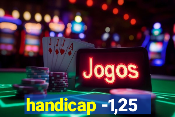 handicap -1,25