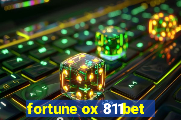 fortune ox 811bet