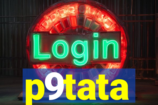 p9tata