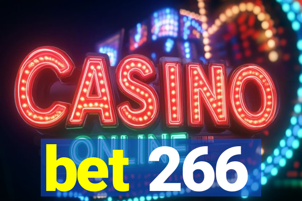 bet 266