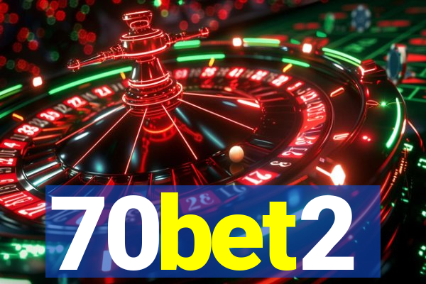 70bet2