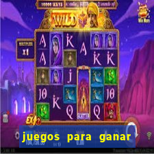 juegos para ganar dinero real en brasil