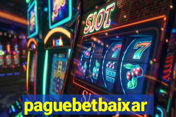paguebetbaixar