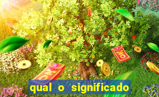 qual o significado do jogo