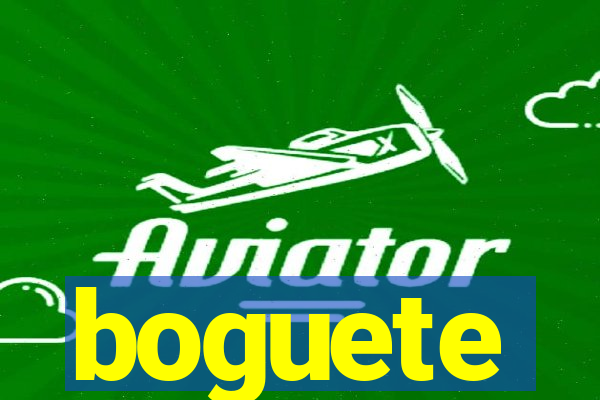boguete