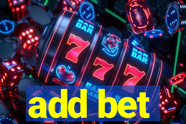 add bet