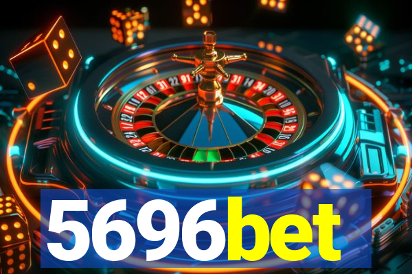 5696bet