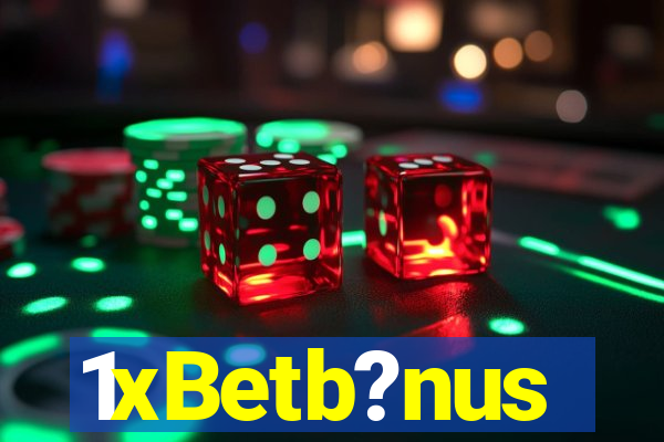 1xBetb?nus