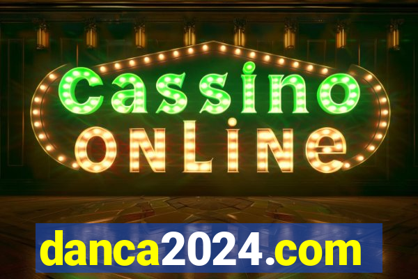 danca2024.com