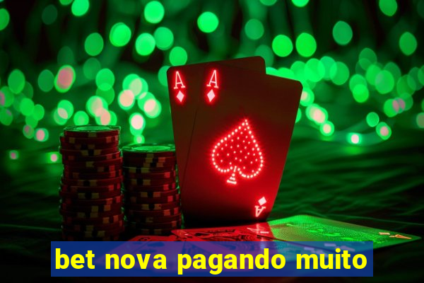 bet nova pagando muito