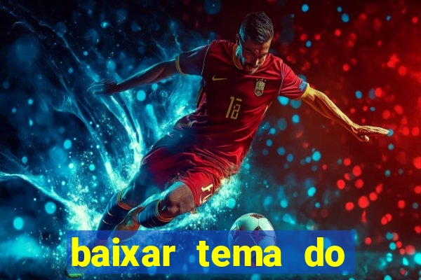 baixar tema do flamengo para whatsapp gb