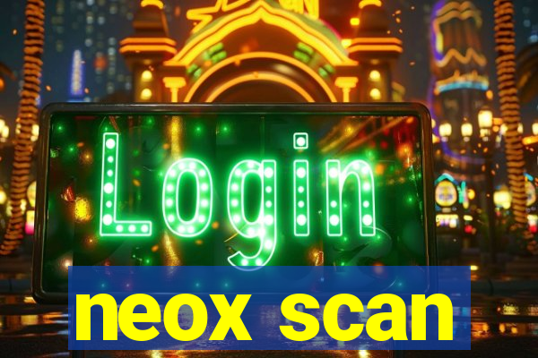 neox scan