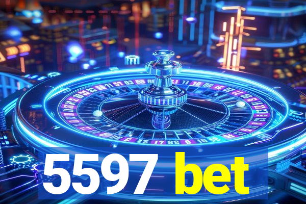 5597 bet