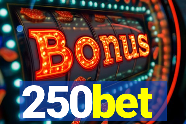 250bet