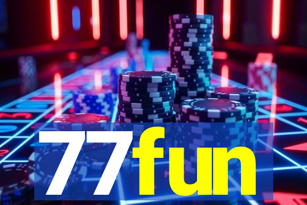 77fun