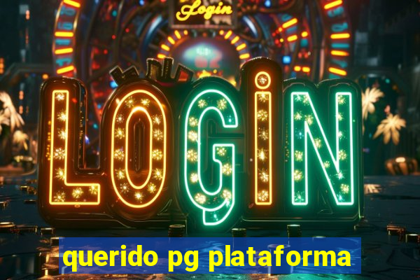querido pg plataforma
