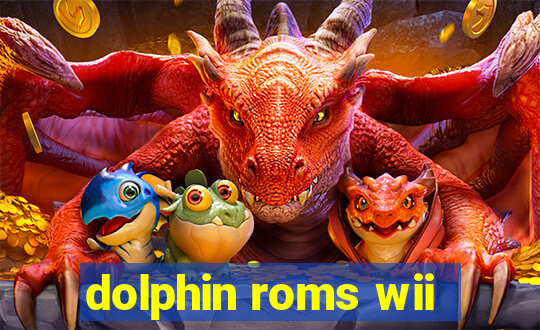 dolphin roms wii