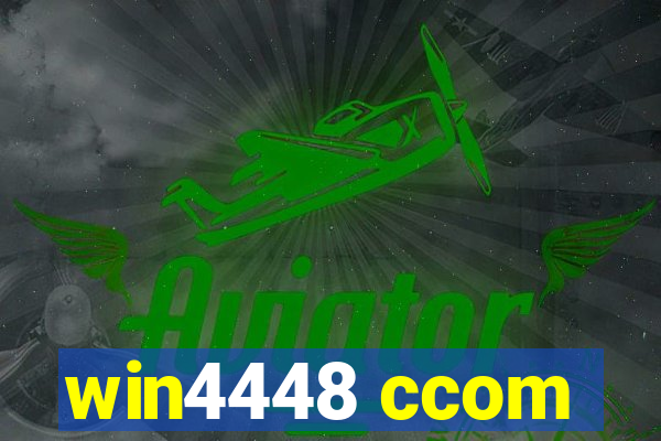 win4448 ccom