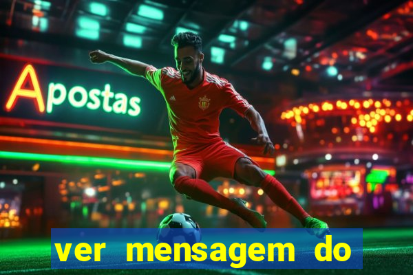 ver mensagem do bingo da amizade