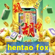 hentao fox
