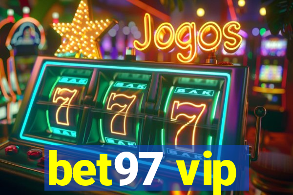 bet97 vip
