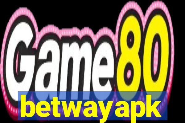betwayapk