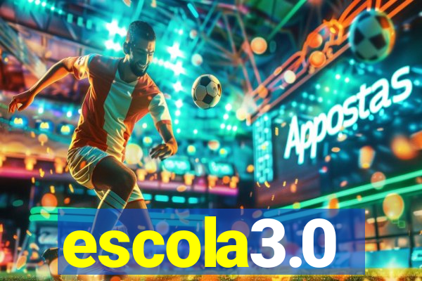 escola3.0