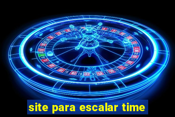 site para escalar time