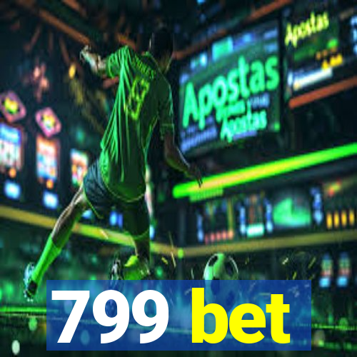 799 bet