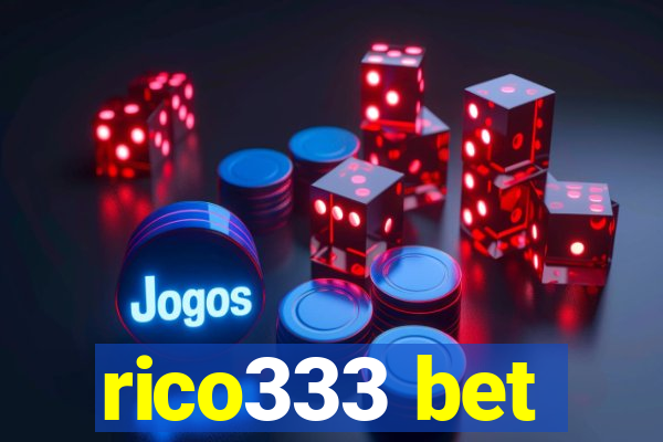 rico333 bet