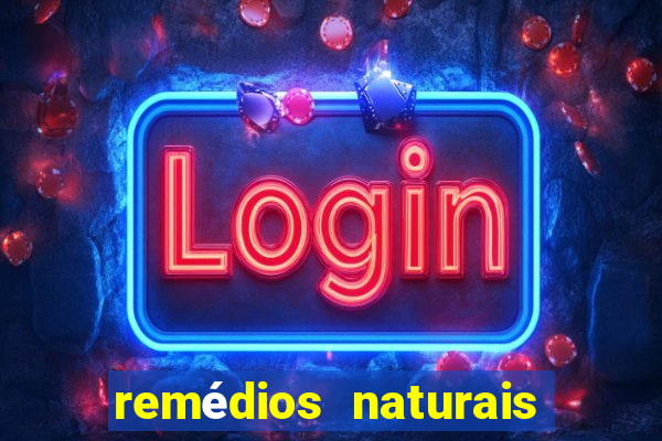 remÃ©dios naturais para diabetes