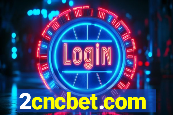 2cncbet.com