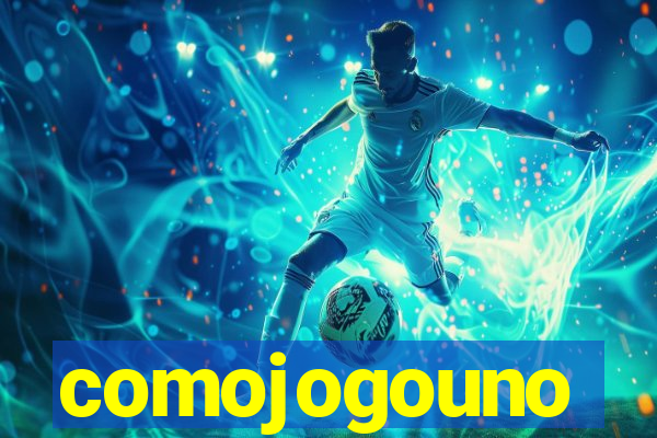 comojogouno