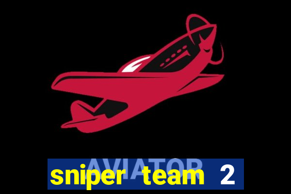 sniper team 2 click jogos