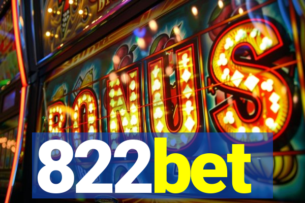 822bet
