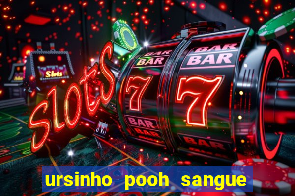 ursinho pooh sangue e mel 2 assistir online dublado