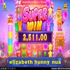 elizabeth hunny nua