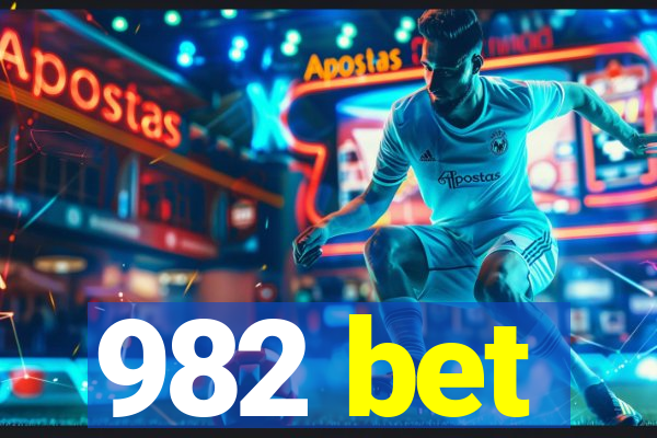 982 bet
