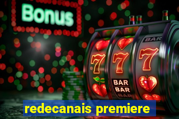 redecanais premiere