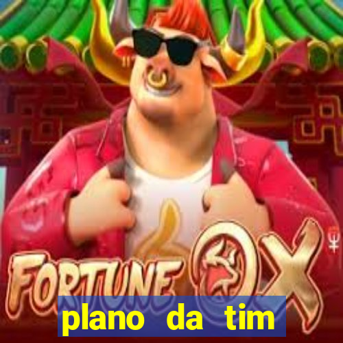 plano da tim internet ilimitada